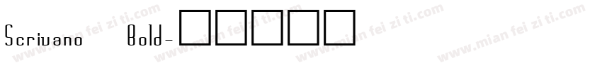 Scrivano Bold字体转换